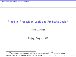 Proofs in Proposition Logic and Predicate Logic