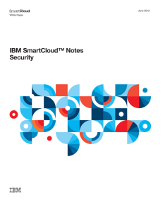 IBM SmartCloud™ Notes Security