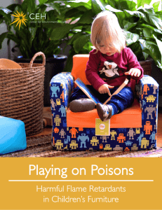 Playing on Poisons: Harmful Flame Retardants in Children's Furniture
