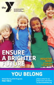 ENSURE A BRIGHTER FUTURE - YMCA of Greater Indianapolis