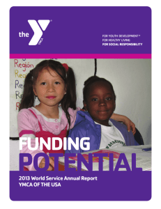 2013 World Service Annual Report YMCA OF THE USA
