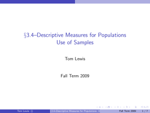 §3.4--Descriptive Measures for Populations Use of Samples