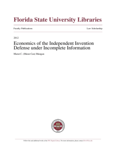 Economics of the Independent Invention Defense under Incomplete