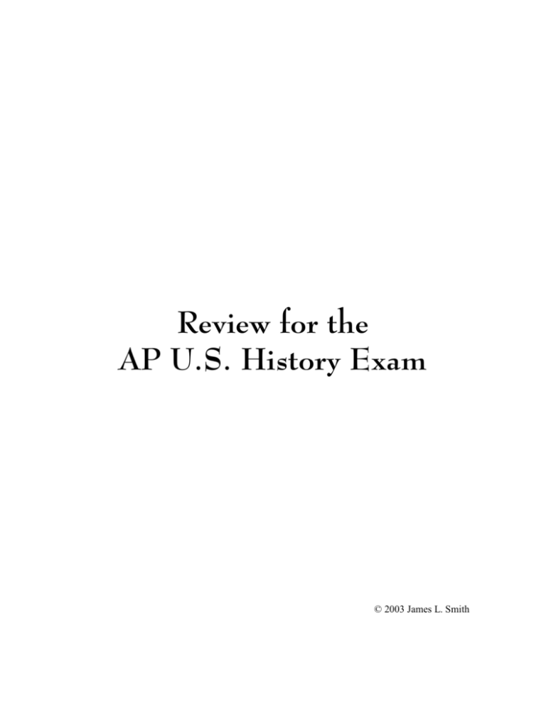 Review for the AP U.S. History Exam