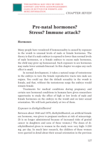 Chapter 7. Pre-natal hormones? Stress? Immune