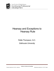 Hearsay and Exceptions to Hearsay Rule