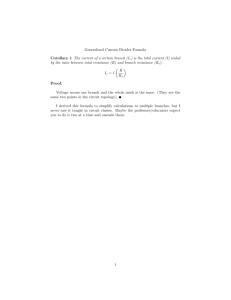 Generalized Current Divider Formula Corollary 1 The current of a