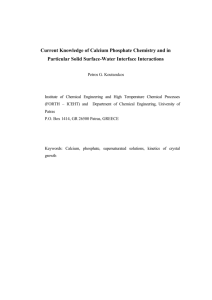 Current Knowledge of Calcium Phosphate Chemistry and in