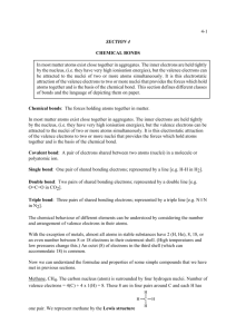 4-1 SECTION 4 CHEMICAL BONDS Chemical bonds: The forces