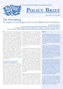 The Arab spring : its impact on the region and on the Middle East