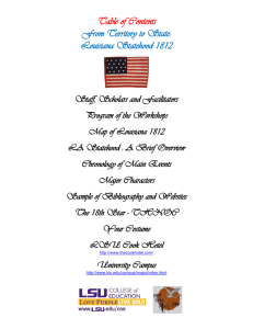 Table of Contents From Territory to State: Louisiana Statehood 1812