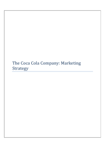 The Coca Cola Company: Marketing Strategy