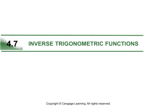 4.7 INVERSE TRIGONOMETRIC FUNCTIONS