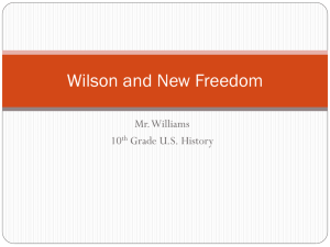 Wilson and New Freedom