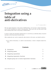 Integration using a table of anti-derivatives