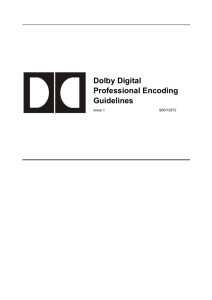 Dolby Digital Professional Encoding Guidelines Issue 1