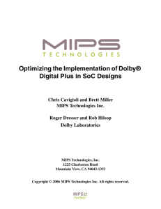Optimizing the Implementation of Dolby® Digital Plus in SoC Designs