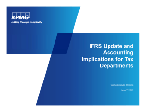 IFRS Update and p Accounting Implications for Tax Departments