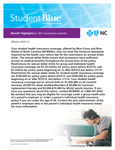 Your student health insurance coverage, offered by Blue Cross and