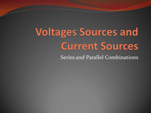 Voltages Sources and Current Sources