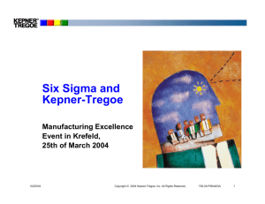 Six Sigma and Kepner
