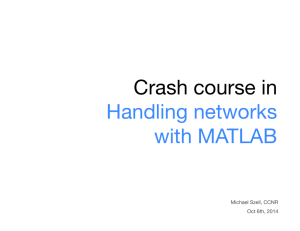 Crash course in Handling networks with MATLAB