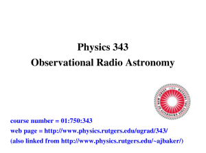 Physics 343 Observational Radio Astronomy