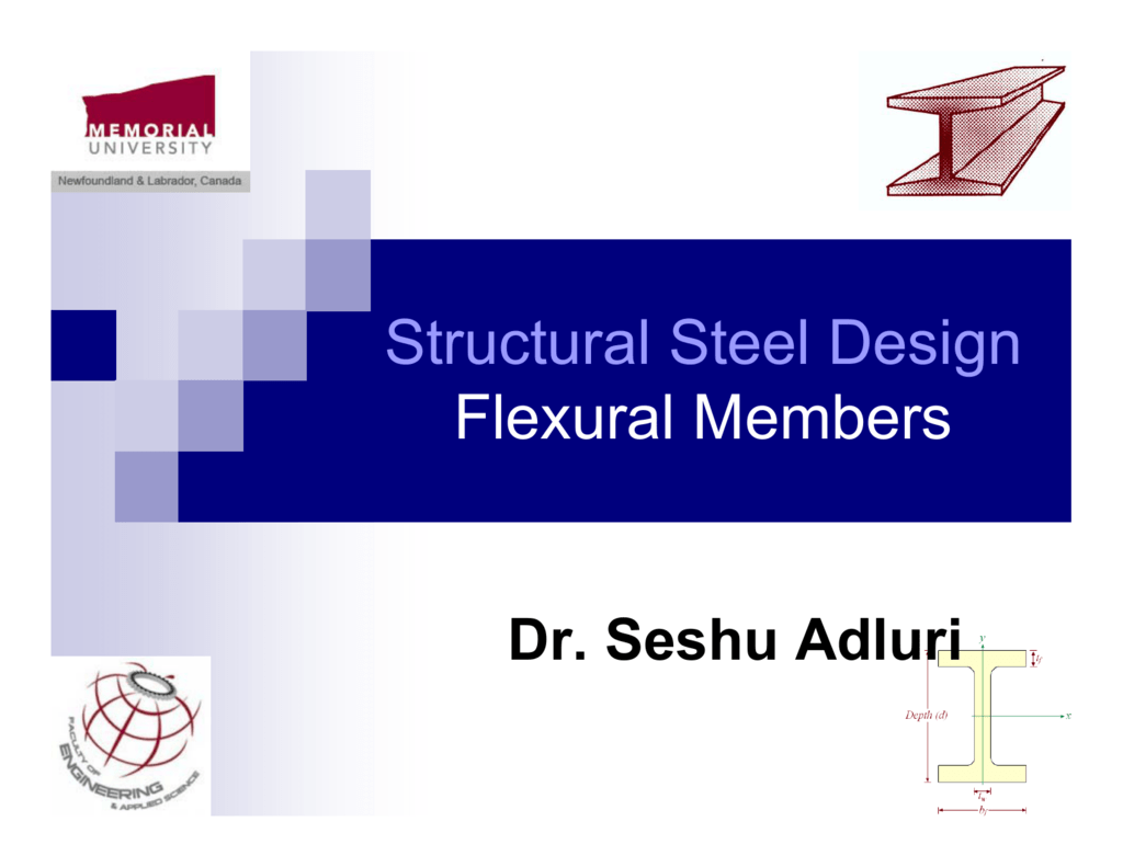 Structural Steel Design Flexural Members