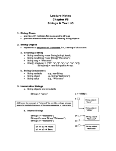 Lecture Notes Chapter #8 Strings & Text I/O