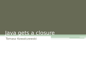 Java gets a closure