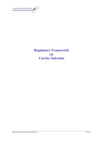 Regulatory Framework on Carrier Selection