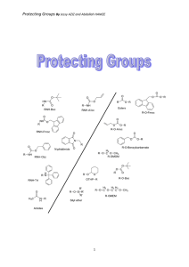 Protecting Groups By Jessy AZIZ and Abdallah HAMZE 1