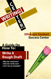 Write A Rough Draft - Dunwoody College of Technology