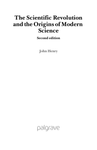 The Scientific Revolution and the Origins of Modern Science