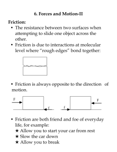 6. Forces and Motion-II Friction