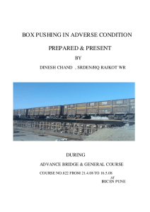 Box Pushing in adverse condition after failure of bank RJT