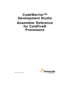 CodeWarrior Development Studio Coldfire Assembler Reference