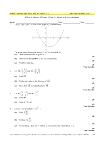 IB Practice Exam: 10 Paper 1 Zone 2 – 90 min, Calculator Allowed