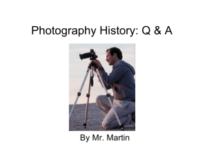 Photography History - Mr. Martin's Web Site