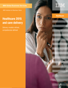 Healthcare 2015 and care delivery