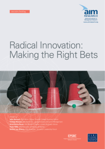 Radical Innovation:Making the Right Bets