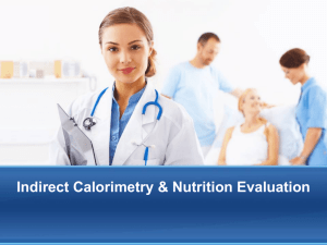 Indirect Calorimetry & Nutrition Evaluation