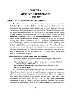 25 CHAPTER 4 MUSIC IN THE RENAISSANCE (c. 1450