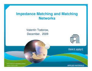 Impedance Matching and Matching Networks