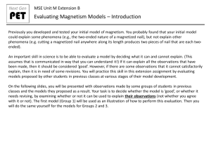 Evaluating Magnetism Models – Introduction