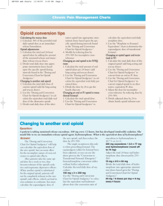 Opioid Conversion Tips, Changing To Another Oral