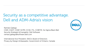Security as a competitive advantage. Dell and ADM