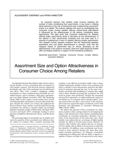 The Role of Assortment Size and Option Attractiveness in Consumer