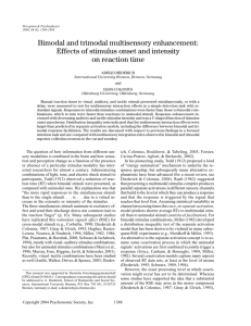 Bimodal and trimodal multisensory enhancement: Effects of stimulus