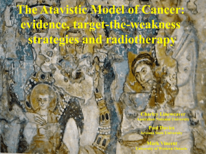 The Atavistic Model of Cancer: evidence, target-the